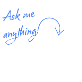 Ask me anything!